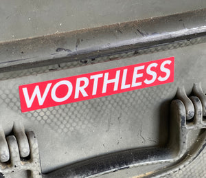 Supremely Worthless Sticker