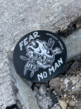 Fear No Man Sticker